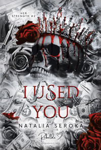 I Used You #2 - Natalia Seroka - ebook