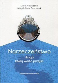 Narzeczeństwo - Pietruszka Lidia, Parzyszek Magdalena - książka