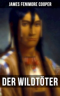 Der Wildtöter - James Fenimore Cooper - ebook