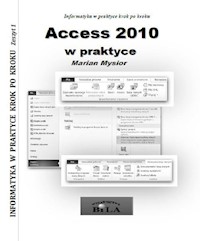 Access 2010 w praktyce - Mysior Marian - książka