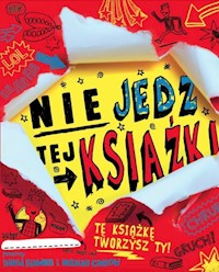 Nie jedz tej książki - Sinden David, Catlow Nikalas - książka