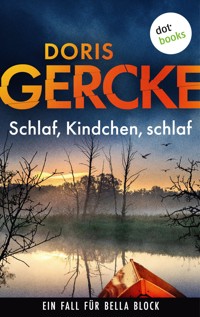 Schlaf, Kindchen, schlaf - doris  gercke - ebook