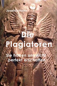 Die Plagiatoren - Josef Hahn - ebook
