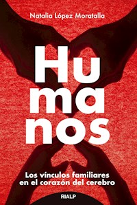 Humanos - Natalia López Moratalla - ebook