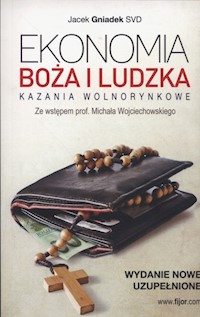 Ekonomia Boża i ludzka - Gniadek Jacek - książka