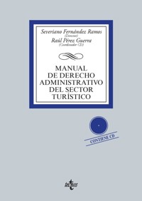 Manual de Derecho Administrativo del sector turístico - Severiano Fernández Ramos - ebook