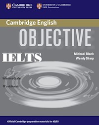Objective IELTS Intermediate Workbook - Black Michael, Sharp Wendy - książka