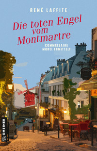 Die toten Engel vom Montmartre - René Laffite - ebook