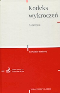 Kodeks wykroczeń Komentarz -  - książka