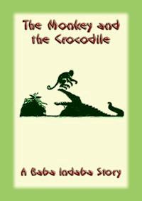 The Monkey and the Crocodile - Unknown - ebook