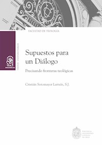 Supuestos para un diálogo - Cristián Sotomayor Larraín - ebook