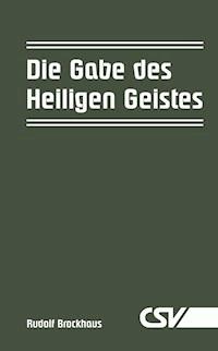 Die Gabe des Heiligen Geistes - Rudolf Brockhaus - ebook