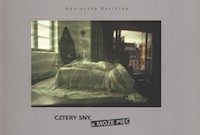 Cztery sny a może pięć - Rasińska Agnieszka - książka