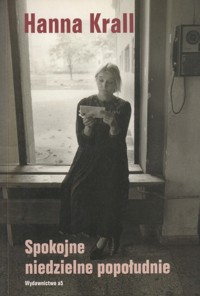 Spokojne niedzielne popołudnie - Hanna Krall - ebook