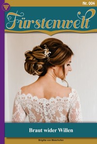 Braut wider Willen - Birgitta von Meierhofen - ebook