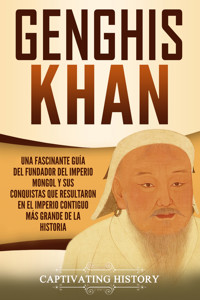 Genghis Khan - Captivating History - ebook