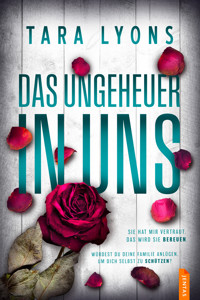 Das Ungeheuer in uns - Tara Lyons - ebook