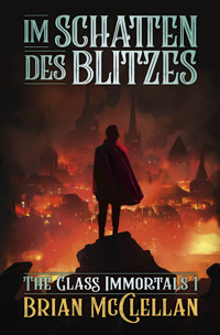 Im Schatten des Blitzes - Brian McClellan - ebook