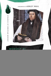 Worship by Faith Alone - Zachary M Hicks - ebook