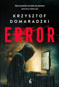 Error - Krzysztof Domaradzki - ebook + książka