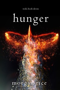 Hunger (Wish, Book Eleven) - Rice Morgan - ebook