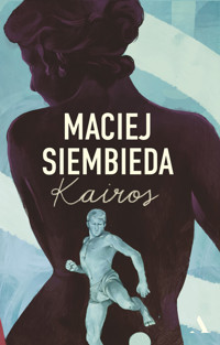 Kairos (wydanie ekskluzywne, barwione brzegi) - Maciej Siembieda - książka