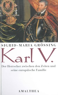 Karl V. - Sigrid-Maria Größing - ebook