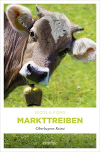 Markttreiben - Nicola Förg - ebook