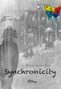 Synchronicity - Sharon Dodua Otoo - ebook