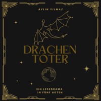 Drachentöter - Aylin Yilmaz - ebook