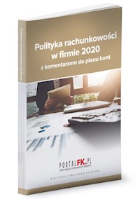 Polityka rachunkowości 2020 z komentarzem do planu kont - Trzpioła Katarzyna - książka