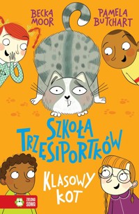 Szkoła Trzęsiportków Klasowy kot - Butchart Pamela - książka