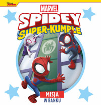 Misja w banku. Marvel Spidey i Super-kumple -  - książka