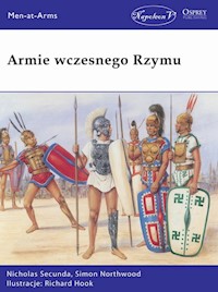 Armie wczesnego Rzymu - Nicholas Secunda, Simon Northwood - książka