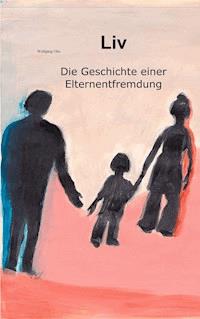 Liv - Wolfgang Otto - ebook