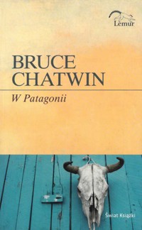 W Patagonii - Bruce Chatwin - ebook