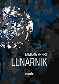 Lunarnik - Hebes Tamara - książka