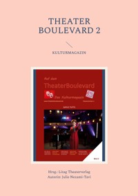 Theater Boulevard 2 - Julie Nezami-Tavi - ebook