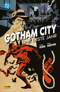 Gotham City: Das erste Jahr - King Tom - ebook