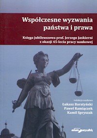 Współczesne wyzwania państwa i prawa -  - książka