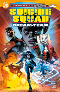 Suicide Squad: Dream-Team - Vorgeschichte zu Absolute Power - Nicole Maines - ebook