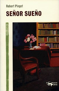Señor Sueño - Robert Pinget - ebook