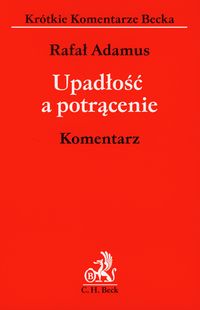 Upadłość a potrącenie Komentarz - Rafał Adamus - książka