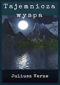 Tajemnicza wyspa - Juliusz Verne - ebook + książka