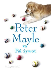 Psi żywot - Peter Mayle - ebook
