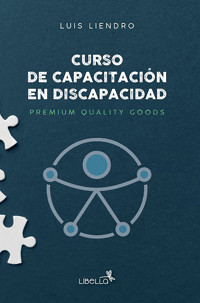 Curso de capacitación en discapacidad - Luis Liendro - ebook