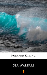 Sea Warfare - Rudyard Kipling - ebook