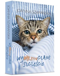 Wymruczane szczęście - Joanna Szarańska - ebook + książka