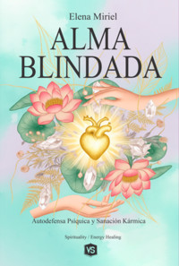 Alma Blindada - Elena Miriel - ebook