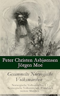 Gesammelte Norwegische Volksmärchen - Peter Christen Asbjørnsen - ebook
